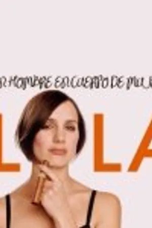 Постер к сериалу Лола (2007 - 2008)
