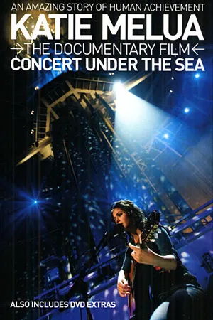 Постер к фильму Katie Melua: Concert Under the Sea (2006)