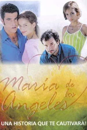 Постер к сериалу Мария де лос Анхелес (2005)