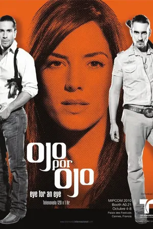 Постер к сериалу Око за око (2010 - 2011)