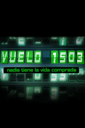 Постер к сериалу Рейс 1503 (2005)