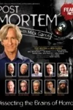 Постер к сериалу Post Mortem with Mick Garris (2009)