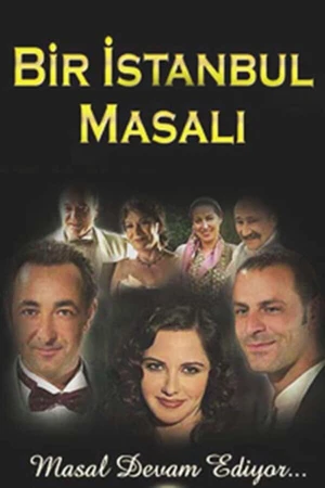 Постер к сериалу Сказка о Стамбуле (2003 - 2005)