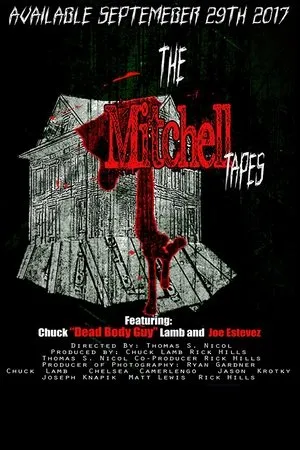 Постер к фильму The Mitchell Tapes (2010)