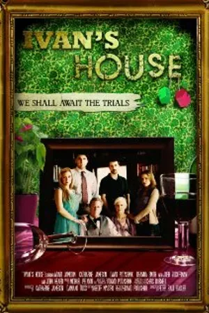 Постер к фильму Ivan's House (2010)