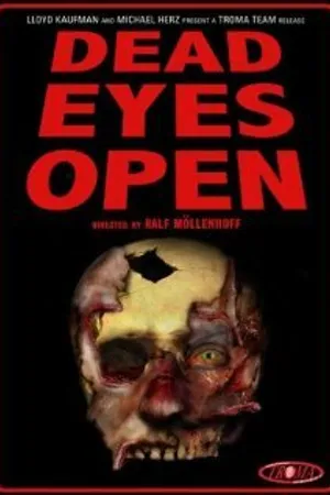 Постер к фильму Dead Eyes Open (2006)