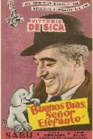 Постер к фильму Доброе утро, слон (1952)