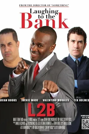 Постер к фильму Laughing to the Bank with Brian Hooks (2011)