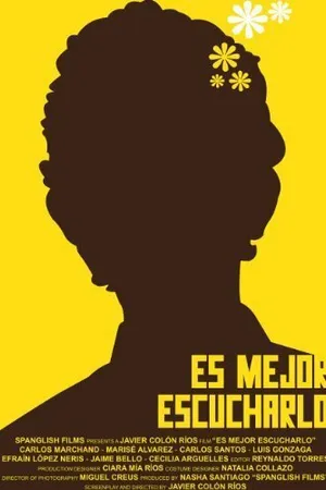 Постер к фильму Es mejor escucharlo (2010)