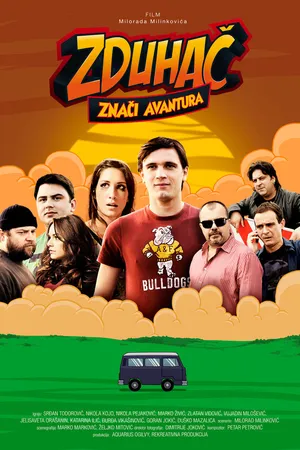 Постер к фильму Zduhac znaci avantura (2011)