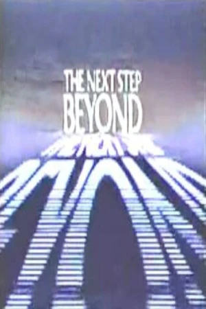 Постер к сериалу The Next Step Beyond (1978 - 1979)