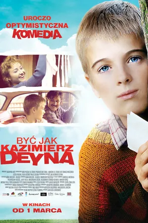 Постер к фильму Быть как Казимеж Дейна (2012)
