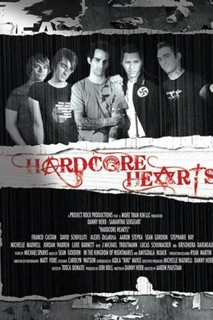 Постер к фильму Hardcore Hearts (2011)