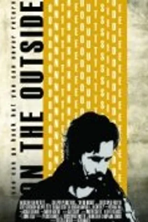 Постер к фильму On the Outside (2010)