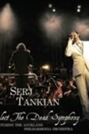 Постер к фильму Serj Tankian: Elect the Dead Symphony (2010)