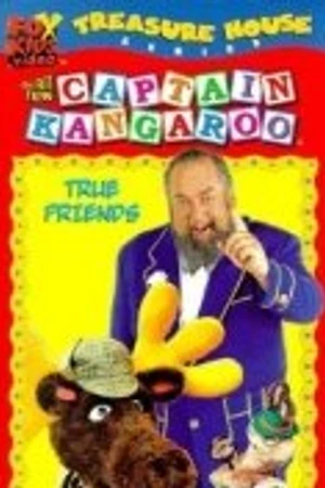 Постер к сериалу The All New Captain Kangaroo (1997)