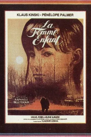 Постер к фильму Женщина-ребёнок (1980)