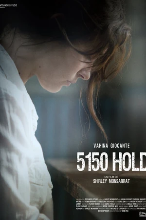 Постер к фильму Пациентка по 5150 статье (2010)