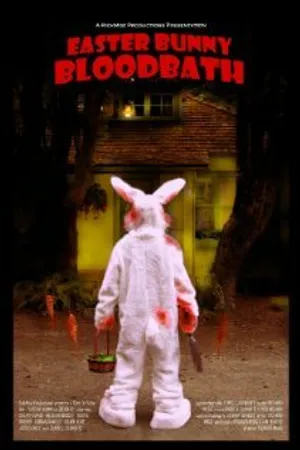 Постер к фильму Кровавая баня пасхального кролика (2010)