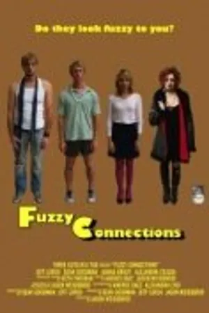 Постер к фильму Fuzzy Connections (2010)