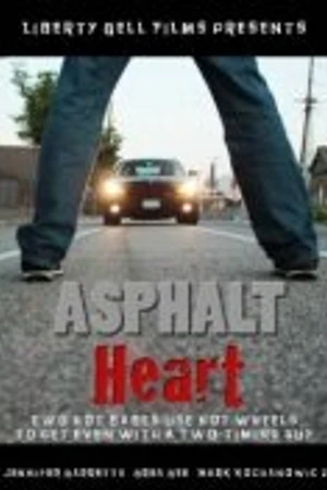 Постер к фильму Asphalt Heart (2010)