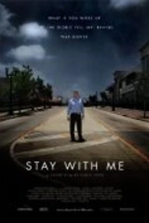 Постер к фильму Stay with Me (2011)