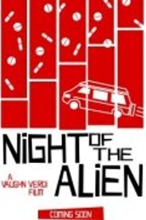 Постер к фильму Night of the Alien (2011)