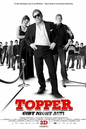 Постер к фильму Topper gibt nicht auf. In 3D. (2010)