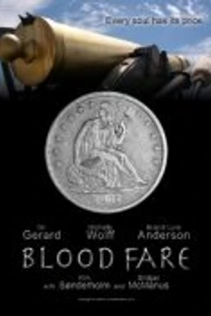 Постер к фильму Blood Fare (2012)