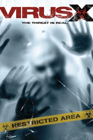 Постер к фильму Вирус Х (2010)