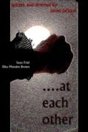 Постер к фильму At Each Other (2010)