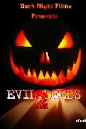Постер к фильму Evil Deeds 2 (2010)