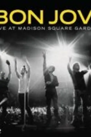 Постер к фильму Bon Jovi: Live at Madison Square Garden (2009)