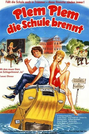 Постер к фильму Plem, Plem - Die Schule brennt (1983)