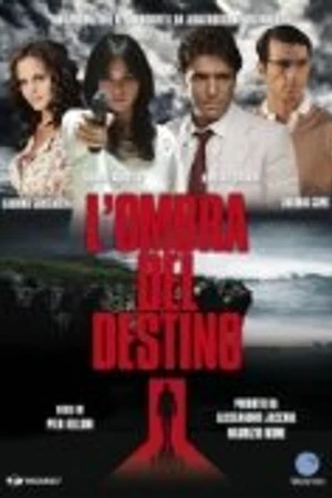 Постер к сериалу Тень судьбы (2011)