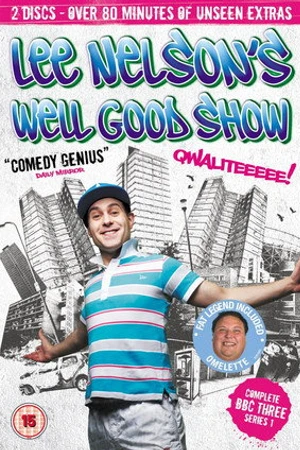 Постер к сериалу Lee Nelson's Well Good Show (2010 - 2011)