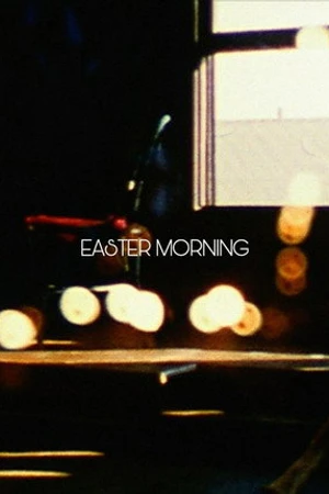 Постер к фильму Easter Morning (2008)