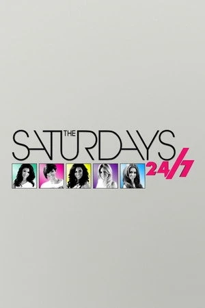 Постер к сериалу The Saturdays: 24/7 (2010)