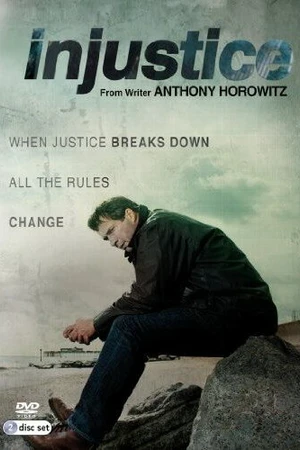 Постер к сериалу Несправедливость (2011)