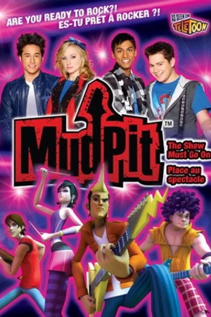 Постер к сериалу Mudpit (2011 - 2013)