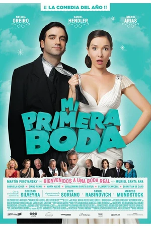 Постер к фильму Моя первая свадьба (2011)