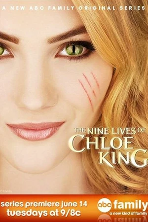 Постер к сериалу Девять жизней Хлои Кинг (2011)