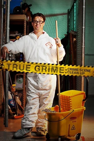 Постер к сериалу True Grime: Crime Scene Cleanup (2011)