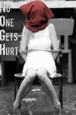 Постер к фильму No One Gets Hurt (2010)