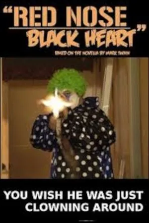 Постер к фильму Red Nose, Black Heart (2010)