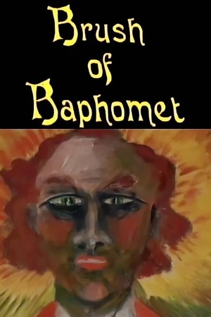 Постер к фильму Brush of Baphomet (2009)