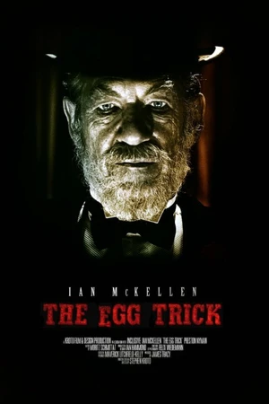 Постер к фильму The Egg Trick (2013)