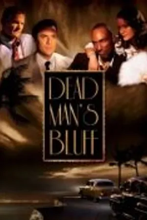 Постер к фильму Dead Man's Bluff (2013)