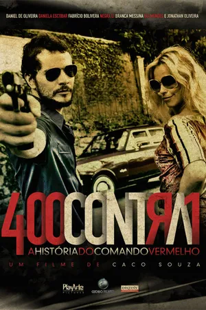 Постер к фильму 400 против 1 — История Организованной преступности (2010)