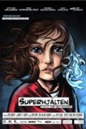 Постер к фильму Superhjälten (2010)